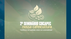 2º Seminário Cocapec Nossa Cafeicultura