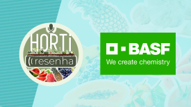 Horti Resenha Podcast e BASF