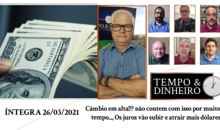Tempo  & Dinheiro - Com João Batista Olivi