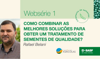 Rafael Belani - Gerente Técnico de Tratamento de Sementes da BASF