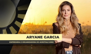 Aryane Garcia - Empresária e organizadora do Agrotalk Mind