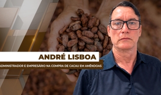André Lisboa - Administrador e Empresário na compra de cacau em amêndoas