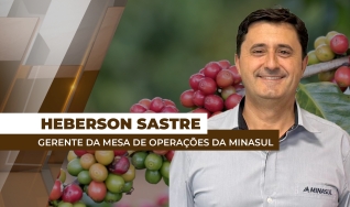 Heberson Sastre - Gerente da Mesa de Operações da Minasul