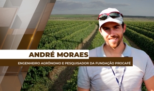 André Moraes - Engenheiro Agrônomo e Pesquisador da Fundação Procafé