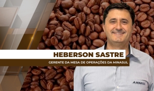 Heberson Sastre - Gerente da Mesa de Operações da Minasul