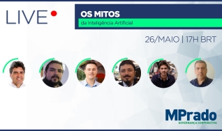 LIVE MPrado e Notícias Agrícolas - Os Mitos da Inteligência Artificial