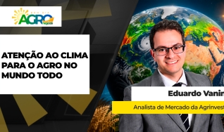 Eduardo Vanin - Analista de Mercado da Agrinvest