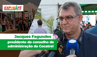 Jacques Fagundes Presidente do conselho de administração da Cocatrel