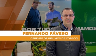 Fernando Fávero - Gerente de Insumos da Copacol