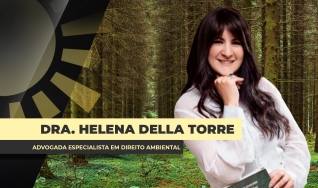 Dra. Helena Della Torre - Advogada Especialista em Direito Ambiental