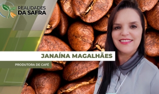 Janaína Magalhães - Produtora de Café