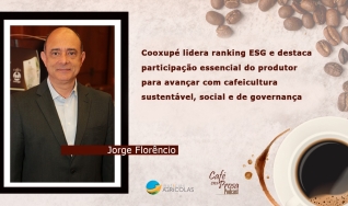 Cooxupé lidera ranking ESG e destaca participação do produtor para avançar com cafeicultura sustentável, social e de governança