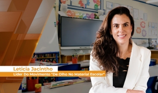 Leticia Jacintho - Lider Do Movimento "De Olho No Material Escolar"