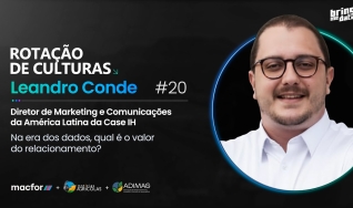 Leandro Conde - Diretor de Marketing e Comunicações na América Latina da Case IH