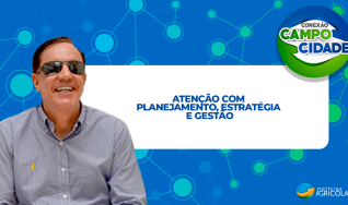 Atenção com planejamento, estratégia e gestão