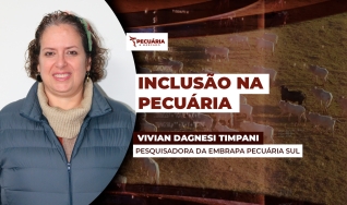 Vivian Dagnesi Timpani - Pesquisadora da Embrapa Pecuária Sul