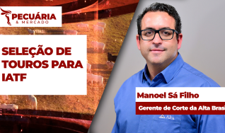 Manoel Sá Filho - Gerente de Corte da Alta Brasil
