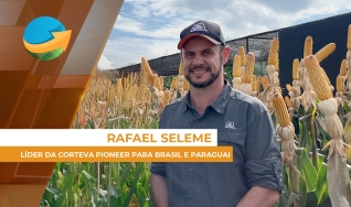Rafael Seleme - Líder da Corteva Pioneer para Brasil e Paraguai