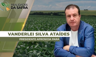 Vanderlei Silva Ataídes - Presidente Aprosoja Pará