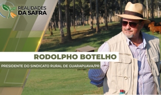 Rodolpho Botelho - Presidente do Sindicato Rural de Guarapuava/PR