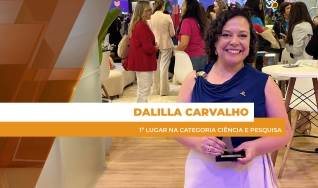 Dalilla Carvalho - 1º lugar na categoria Ciência e Pesquisa