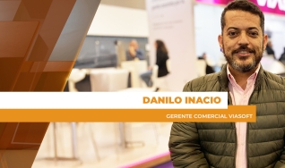 Danilo Inacio - Gerente Comercial Viasoft