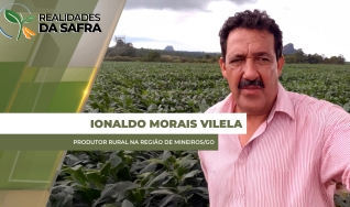 Ionaldo Morais Vilela - Produtor Rural na região de Mineiros/GO