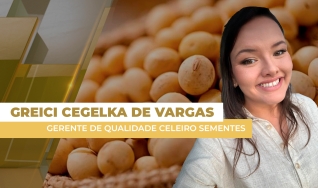 Greici Cegelka de Vargas - Gerente de Qualidade Celeiro Sementes