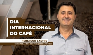 Heberson Sastre - Gerente da Mesa de Operações da Minasul