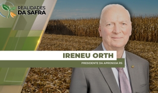 Ireneu Orth - Presidente da Aprosoja RS