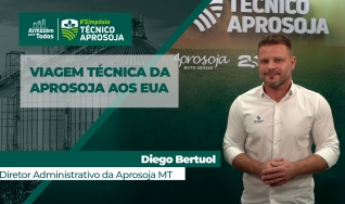 Diego Bertuel - Dir. Administrativo Aprosoja MT