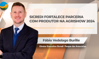 Fábio Vedelago Burille - Diretor Executivo Sicredi Parque das Araucárias