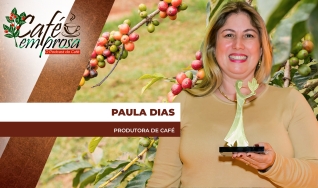 Paula Dias - Produtora de Café