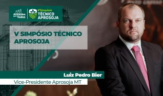Luiz Pedro Bier - Vice-Presidente Aprosoja MT