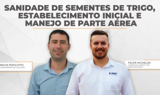 Felipe Michelon e Carlos Pizolotto - Desenv. de Mercado BASF e Pesquisador da CCGL/RTC