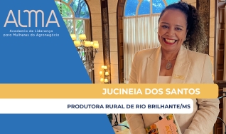 Jucineia dos Santos - Produtora Rural em Rio Brilhante/MS