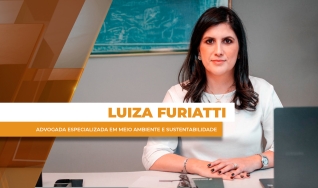 Luiza Furiatti - Advogada Especializada em Meio Ambiente e Sustentabilidade