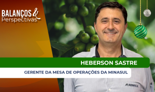 Heberson Sastre - Gerente da Mesa de Operações da Minasul
