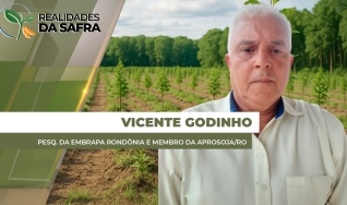 Vicente Godinho - Pesq. da Embrapa Rondônia e Membro da Aprosoja/RO