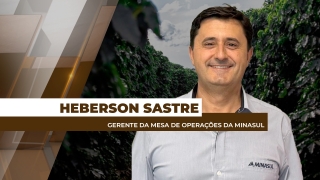 Heberson Sastre - Gerente da Mesa de Operações da Minasul