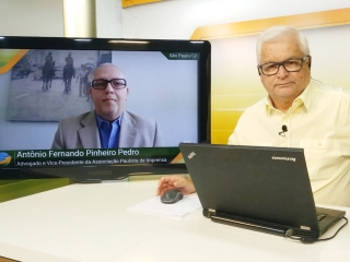 Antônio Fernando Pinheiro Pedro - Advogado e Vice-Presidente da Associação Paulista  de Imprensa e João Batista Olivi - 16:9