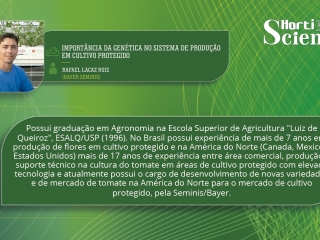 Rafael Lacaz Ruiz - Des. de Novas Variedades em Cultivo Protegido N.A. -  Seminis/Bayer