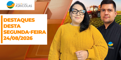 Boa Tarde Agro - Confira os principais destaques desta segunda-feira (24)