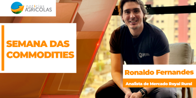 Semana das Commodities com Ronaldo Fernandes - Edição 07-08-2026