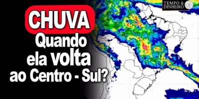 Chuva volta ao Centro-Sul e se afasta do MATOPIBA ao longo da semana, temperaturas cai no Sul