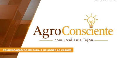Garantia da carne brasileira na União Europeia será reflexo da qualidade, mas também da boa comunicação