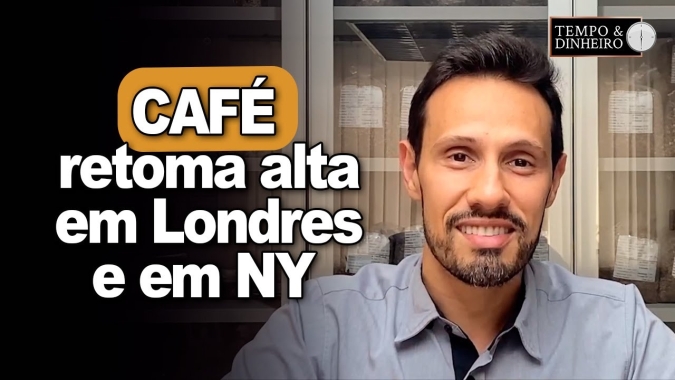 Café retoma alta em Londres e em NY. Bruno Labs analisa o que está acontecendo no mercado