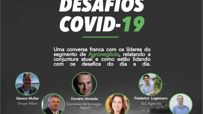 Desafios Covid-19: Notícias Agrícolas transmite AO VIVO webinar da Farsul às 19h desta 4ª feira (1)