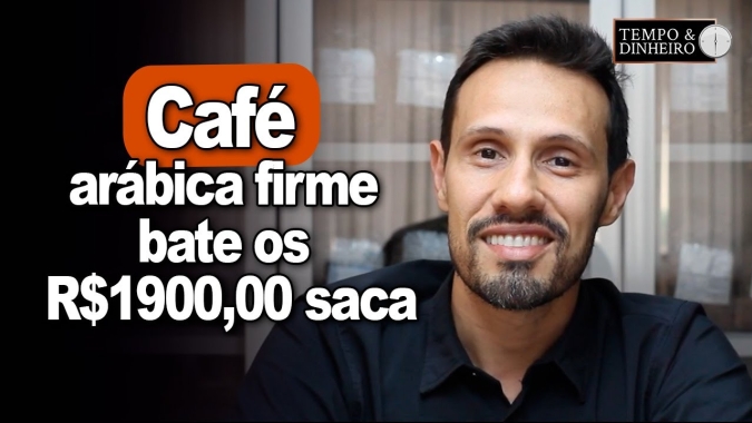 Café arábica firme bate os R$1900,00 saca /CEPEA. Bruno Labs comenta o que vem por aí