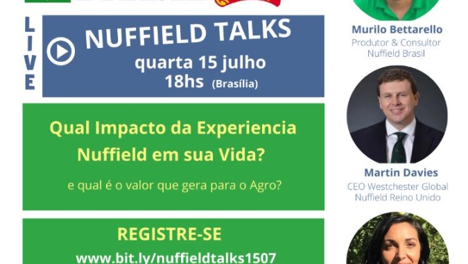 Debate falará sobre a importância da experiência no agronegócio internacional, proporcionada pela Nuffield